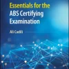 Essentials for the ABS Certifying Examination (Original PDF from Publisher) Essentials for the ABS Certifying Examination (Original PDF from Publisher)