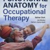 Functional Anatomy for Occupational Therapy (Original PDF from Publisher) Functional Anatomy for Occupational Therapy (Original PDF from Publisher)