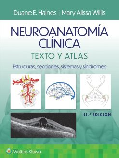 Neuroanatomía clínica. Texto y atlas (Spanish Edition), 11th Edition (EPUB)