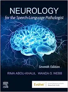 Neurology for the Speech-Language Pathologist, 7th edition (Original PDF from Publisher)