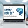 Oregon Health & Science 8th Annual Pediatric Mental Health Update 2025 Oregon Health & Science 8th Annual Pediatric Mental Health Update 2025