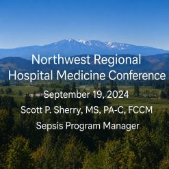 Oregon Health & Science University NW Regional Hospital Medicine Conference 2024