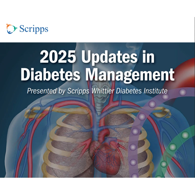 Scripps Updates in Diabetes Management 2025 Scripps Updates in Diabetes Management 2025