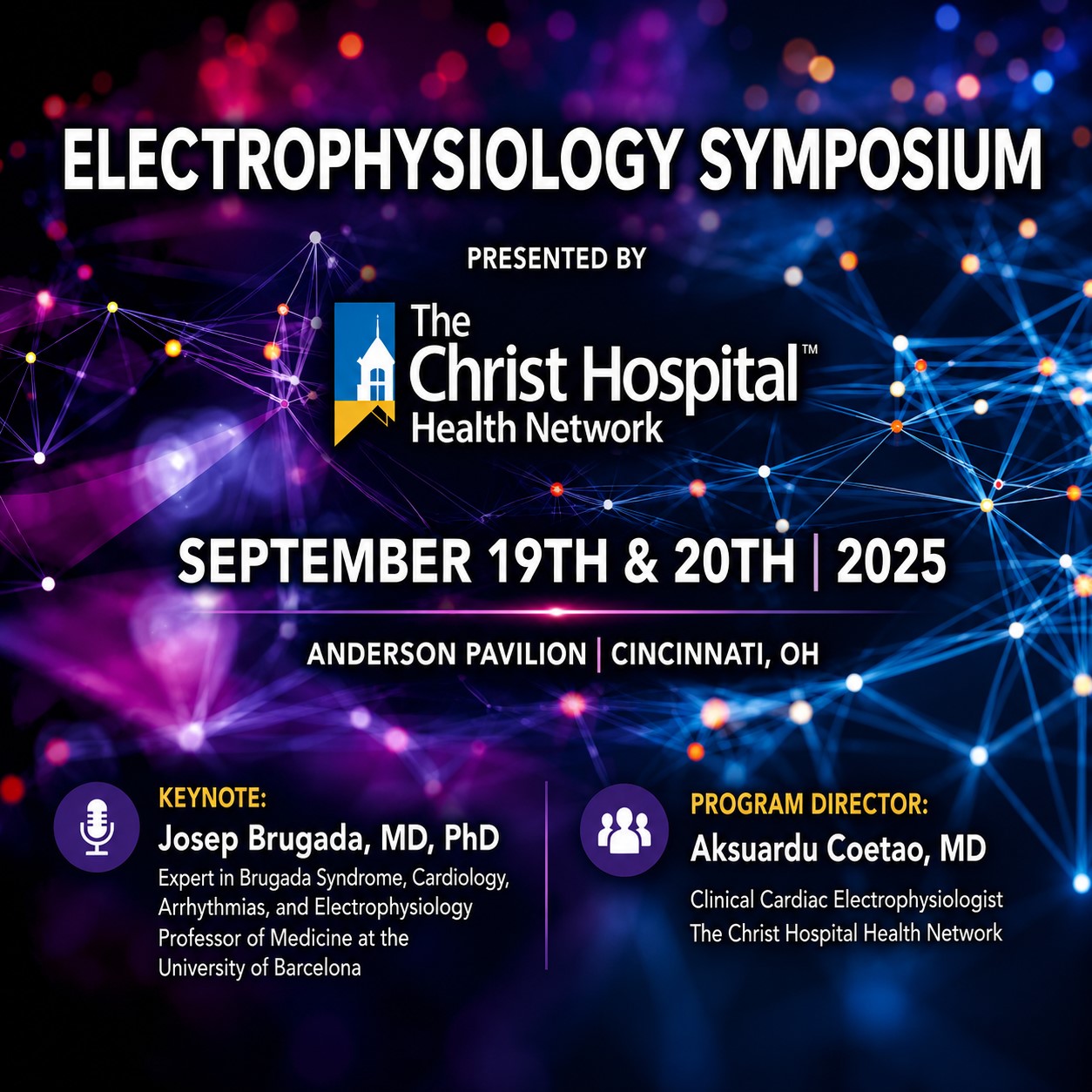 The Christ Hospital Heart & Vascular Institute Electrophysiology Symposium 2025 The Christ Hospital Heart & Vascular Institute Electrophysiology Symposium 2025
