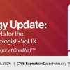 2026 Surgical Pathology Update: Diagnostic Pearls for the Practicing Pathologist Vol. IX - A CME Teaching Activity 2026 Surgical Pathology Update: Diagnostic Pearls for the Practicing Pathologist Vol. IX - A CME Teaching Activity