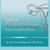 Office Gynecology: A Practical Guide for Clinicians (EPUB)