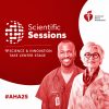 American Heart Association Scientific Sessions OnDemand 2022