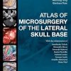 Atlas of Microsurgery of the Lateral Skull Base (True PDF from Publisher)