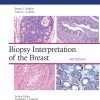 Biopsy Interpretation of the Breast (Biopsy Interpretation Series), 4th Edition (EPUB and pdf) Biopsy Interpretation of the Breast (Biopsy Interpretation Series), 4th Edition (EPUB and pdf)