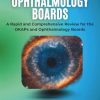 Clarifying the Ophthalmology Boards: A Rapid and Comprehensive Review for the OKAPs and Ophthalmology Boards (EPUB and pdf) Clarifying the Ophthalmology Boards