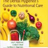 The Dental Hygienist's Guide to Nutritional Care, 6th Edition (Original PDF from Publisher) Dental Hygienist’s Guide to Nutritional Care, 6th Edition