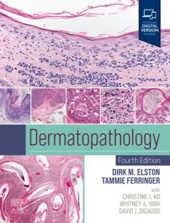 Dermatopathology, 4th Edition (Original PDF from Publisher)