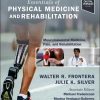 Essentials of Physical Medicine and Rehabilitation: Musculoskeletal Disorders, Pain, and Rehabilitation, 5th edition (Original PDF from Publisher) Essentials of Physical Medicine and Rehabilitation