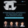 International Experience of Treatment with the DAMON System International Experience of Treatment with the DAMON System