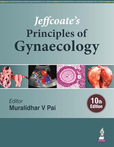 Jeffcoate’s Principles of Gynaecology, 10th Edition (High Quality Scanned PDF) Jeffcoate’s Principles of Gynaecology, 10th Edition (High Quality Scanned PDF)