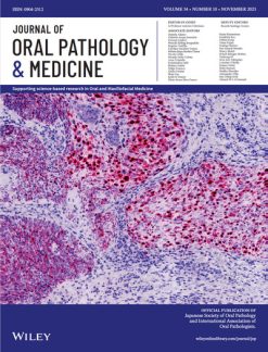 Journal of Oral Pathology and Medicine
