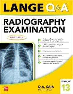 Lange Q & A Radiography Examination, Thirteenth Edition, 13th Edition (Original PDF from Publisher)