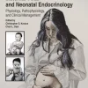 Maternal-Fetal and Neonatal Endocrinology, 2nd Edition (Original PDF from Publisher) Maternal-Fetal and Neonatal Endocrinology, 2nd Edition (Original PDF from Publisher)