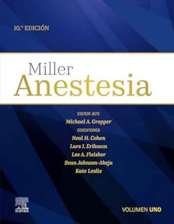 Miller. Anestesia, 10th Edition (Original PDF from Publisher)