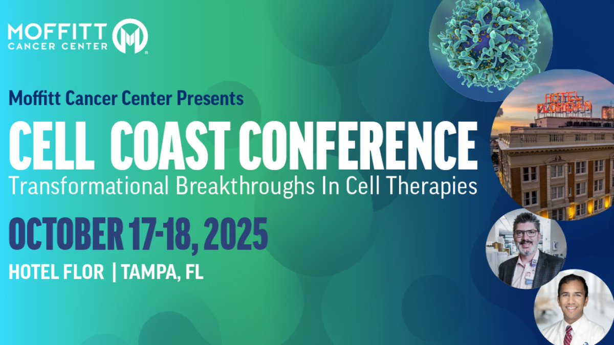 Moffitt Cancer Center Cell Coast Conference 2025 Moffitt Cancer Center Cell Coast Conference 2025