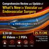 Oakstone Comprehensive Review and Update of What’s New in Vascular and Endovascular Surgery 2025