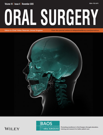 Oral Surgery, Journal Archive: Full Issues (2008-2025) Oral Surgery, Journal Archive: Full Issues (2008-2025)
