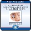 QMP Blepharoptosis Evaluation and Surgical Repair Techniques 2022 QMP Blepharoptosis Evaluation and Surgical Repair Techniques 2022