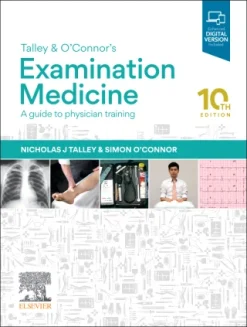 Talley and O’Connor’s Examination Medicine, 10th Edition (Original PDF from Publisher)