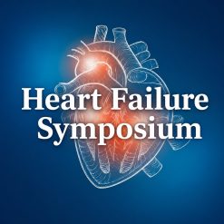 The Christ Hospital Heart & Vascular Institute Heart Failure Symposium 2025
