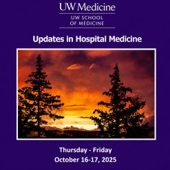 UW Medicine Updates in Hospital Medicine 2025