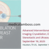 Houston Methodist Advanced Interventional Breast Imaging 2025