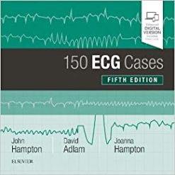 150 ECG Cases, 5th Edition (ORIGINAL PDF from Publisher)
