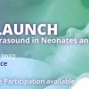 4th LAUNCH Lung Ultrasound in Neonates and Children 2022 4th LAUNCH Lung Ultrasound in Neonates and Children 2022