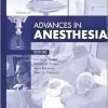 Advances in Anesthesia, 2024 (Advances, Volume 42-1) (True PDF from Publisher)