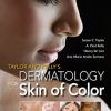 Taylor and Kelly’s Dermatology for Skin of Color, 2nd Edition (ORIGINAL PDF from Publisher) Taylor and Kelly’s Dermatology for Skin of Color, 2nd Edition (ORIGINAL PDF from Publisher)