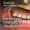 Diagnostic Imaging: Oral and Maxillofacial, 3rd edition (Original PDF from Publisher)