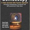 Gonioscopy:A Video Assisted Skill Transfer Approach (Videos Only) Gonioscopy:A Video Assisted Skill Transfer Approach (Videos Only)