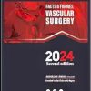 Facts and Figures in Vascular Surgery: The Red Book, 2nd edition (EPUB + Converted PDF)