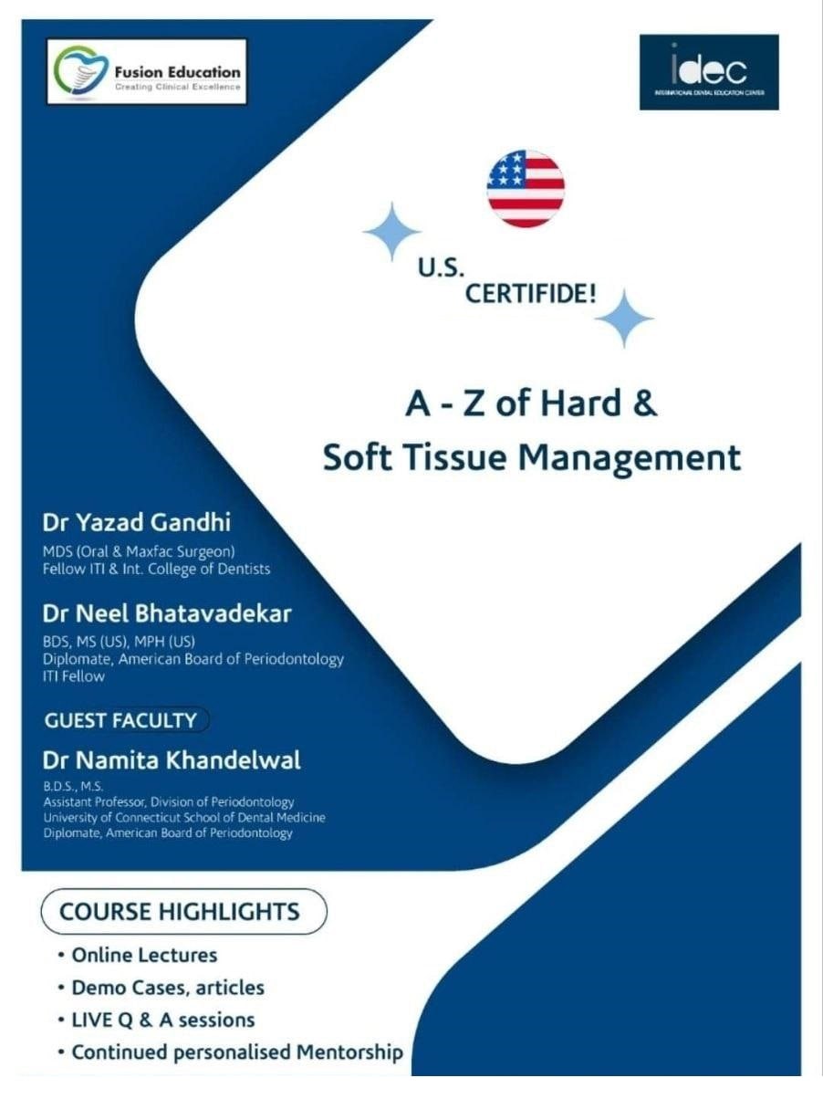A to Z of Hard and Soft Tissue Management A to Z of Hard and Soft Tissue Management