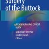Aesthetic Surgery of the Buttock: A Comprehensive Clinical Guide (PDF Book) Aesthetic Surgery of the Buttock: A Comprehensive Clinical Guide (PDF Book)