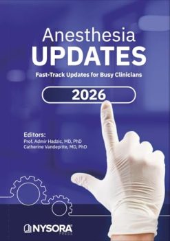 Anesthesia Updates 2026: Fast-Track Updates for Busy Clinicians (EPUB)