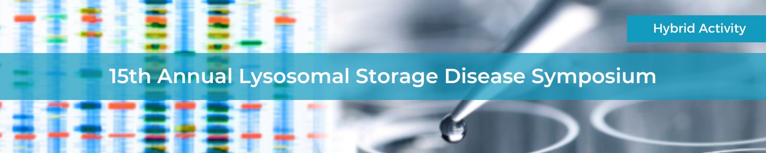 Cedars Sinai 15th Annual Lysosomal Storage Disease Symposium 2025 Cedars Sinai 15th Annual Lysosomal Storage Disease Symposium 2025