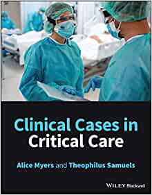 Clinical Cases in Critical Care, 1st edition (Original PDF from Publisher) Clinical Cases in Critical Care, 1st edition (Original PDF from Publisher)