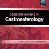 Decision Making In Gastroenterology (True PDF) Decision Making In Gastroenterology (True PDF)