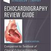 Echocardiography Review Guide: Companion to the Textbook of Clinical Echocardiography 4th Edition PDF Only Echocardiography Review Guide: Companion to the Textbook of Clinical Echocardiography 4th Edition PDF Only