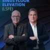 Graftless Lateral Sinus Floor Elevation (LSFE) Graftless Lateral Sinus Floor Elevation (LSFE)
