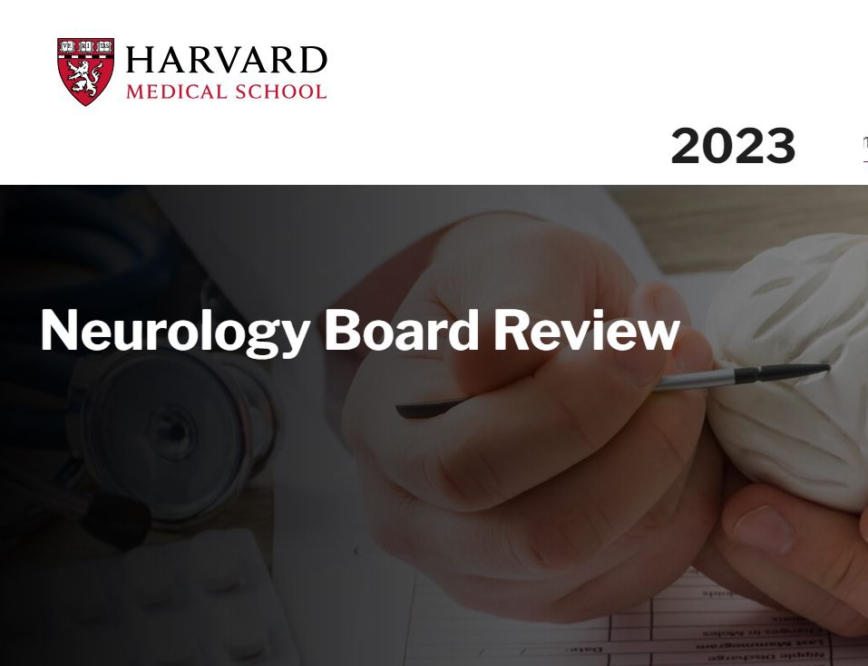 Harvard Neurology Board Review Course 2023 ( VIDEOS+PDFS) Harvard Neurology Board Review Course 2023 ( VIDEOS+PDFS)