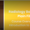 Hippo Radiology Bootcamp: Plain Films 2023