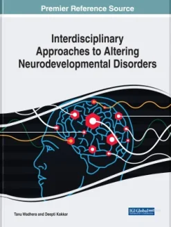 Interdisciplinary Approaches to Altering Neurodevelopmental Disorders (EPUB)