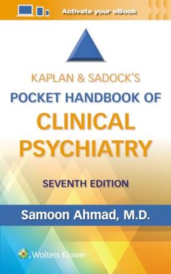 Kaplan & Sadock’s Pocket Handbook of Clinical Psychiatry, 7th edition (EPUB)
